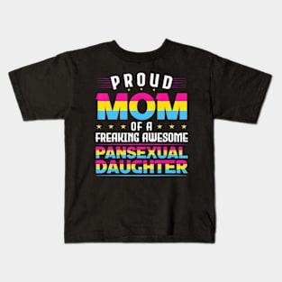 Proud Mom of an awesome pansexual daughter Pan Pride LGBT Kids T-Shirt